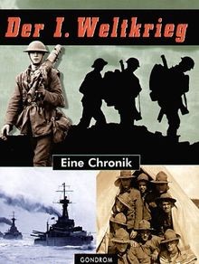 Der weltkrieg eine chronik - weltkrieg.,