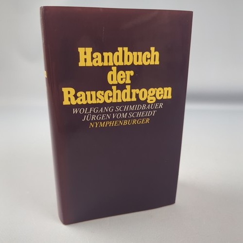 Handbuch der rauschdrogen - handbuch,