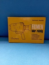 Filmen aber richtig Super 8, gebraucht , Gerhard Haufler 