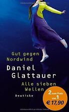 Gut gegen Nordwind / Alle sieben Wellen: Zwei Romane von... | Buch | Zustand gut