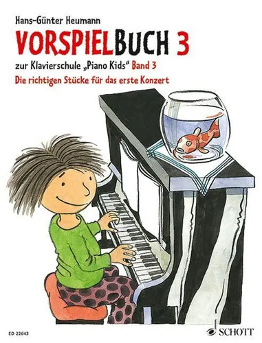 Piano kids vorspielbuch 3 - kids,, vorspielbuch.bd.3