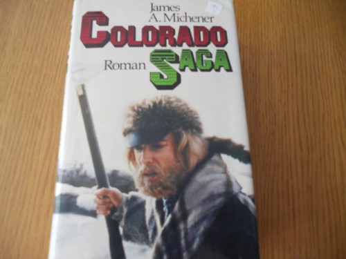 Colorado saga michener - saga, james