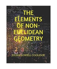 The Elements of Non-Euclidean