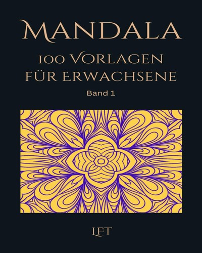 Mandala 100 vorlagen - mandala, für