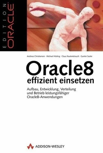 Oracle8 effizient einsetzen - ,