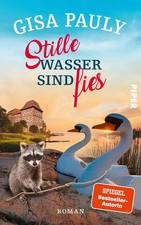 Stille wasser sind fies - stille,