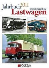 Jahrbuch Lastwagen 2011 von Bernd Regenberg | Buch | Zustand sehr gut