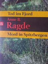 Tod im Fjord/Mord in Spitzbergen von Anne B. Ragde  (2011, TB)