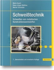 Schweißtechnik: Schweißen