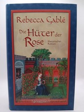 Die Hüter der Rose