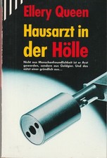 Ellery Queen: Hausarzt in der Hölle
