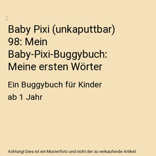 Baby Pixi [unkaputtbar] 98: Mein Baby-Pixi-Buggybuch: Meine ersten Wörter: Ein 
