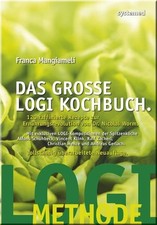 Das große LOGI-Kochbuch: 120