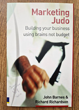 Marketing Judo: Building Your