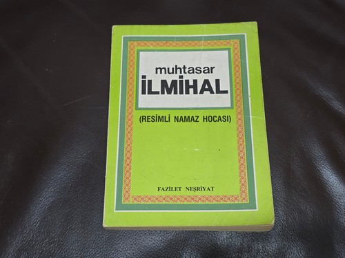 Muhtasar lmihal resimli - İlmihal,