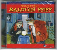 Balduin Pfiff, CD Wolfgang Ecke, Die Dame, parfümierte Kuh, Besuch Mitternacht