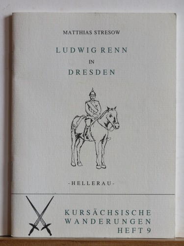 Matthias stresow ludwig renn - stresow:,