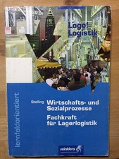Logo! Logistik: Wirtschafts- und Sozialprozesse - Fachkraft für Lagerlogistik