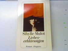 Liebeserklärungen. ;Detebe 22859; Mulot, Sibylle: