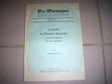 Illert, Friedrich M., Geschichte der Wormser Brauereien - Worms - Brauerei 1954