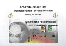 TICKET - SAMMLERTICKET - DFB-POKALFINALE 1999 - WERDER BREMEN vs. BAYERN MÜNCHEN