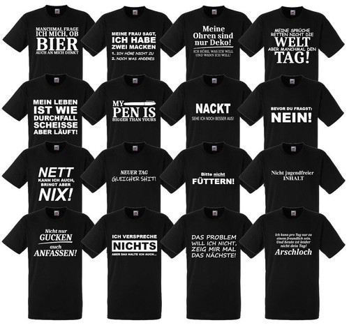 Sprüche shirt fun - sprüche, lustig