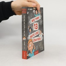 Wie man 13 wird und