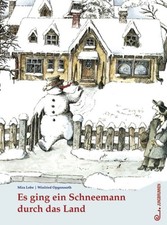 Es ging ein Schneemann durch