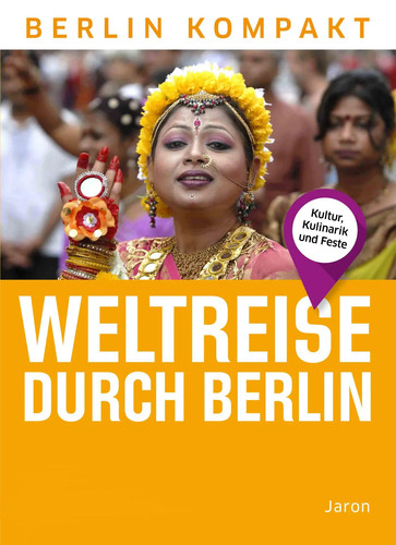Weltreise durch berlin - durch,