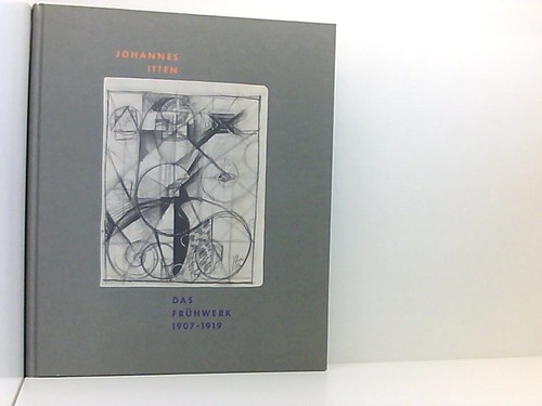 Johannes itten das - johannes, frühwerk