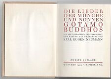 Karl Eugen Neumann Die Lieder der Mönche und Nonnen Gotamo Buddhos  Piper