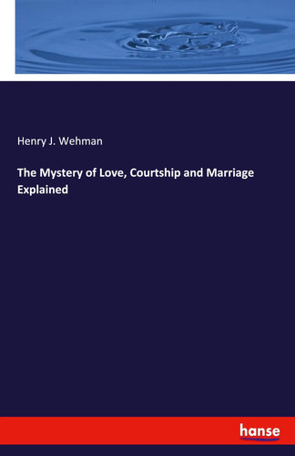 The mystery love courtship - mystery,