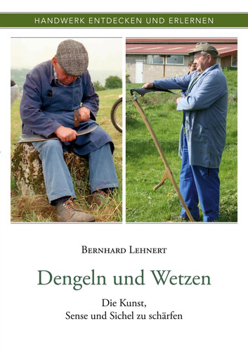 Dengeln und wetzen die - wetzen, |