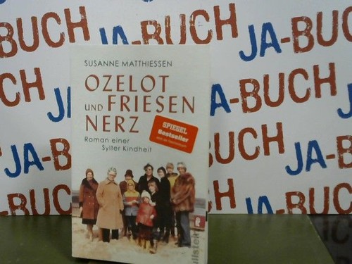 Ozelot und friesennerz - und,