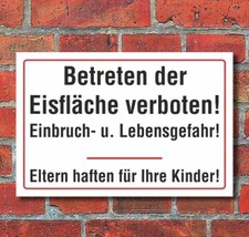Schild Betreten der Eisfläche