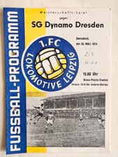 1. FC Lok Leipzig - SG Dynamo Dresden Programmheft 30.03.1974 DDR-Oberliga