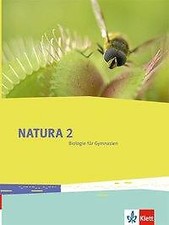 Natura Biologie. Schülerbuch 7.-10. Schuljahr. Ausgabe für Bremen, Brandenburg, 