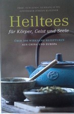Heiltees für Körper, Geist