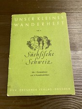 Unser kleines Wanderheft Sächsische Schweiz 1951 Dresdner Verlag / mit Skizzen