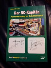 Der RC-Kapitän,Fernsteuerung im Schiffsmodell,RC Modellbau Fachbuch v. H.Drexler