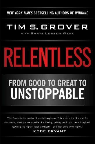 Relentless from good great - good,