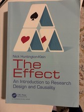 The Effect: An Introduction to Research Design and Causality [Paperback]