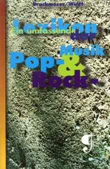 Lexikon der pop rock - , rock-musik