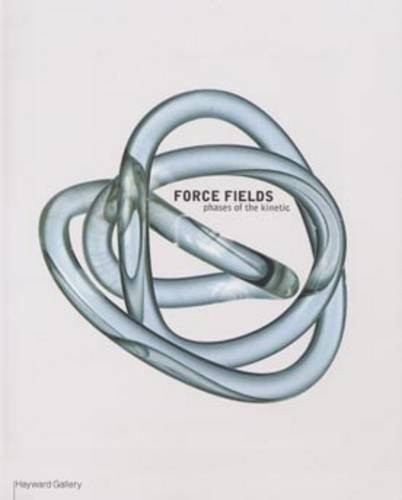 Force fields phases the - fields:,