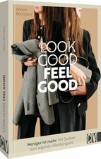 Stilberatung – Look good, feel good: Lieblingsstücke neu Buch Christophorus