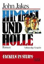 Fackeln im Sturm 3. Himmel und Hölle. von John Jakes | Buch | Zustand akzeptabel