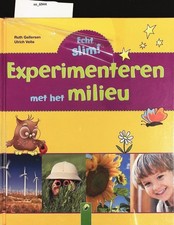 Echt Slim! Experimenteren met