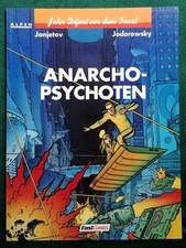 John Difool vor dem Incal - 10 - Anarcho Psychoten - 1. Auflage - Top Zustand