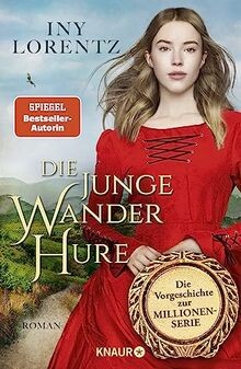 Die junge wanderhure roman - wanderhure:, |