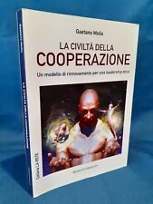 Gaetano Mollo, Die Zivilisation der Zusammenarbeit, Morlacchi Editore, 2012.